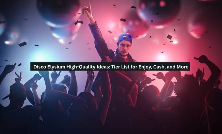 Disco Elysium High-Quality Ideas: Tier List for Enjoy, Cash, and More